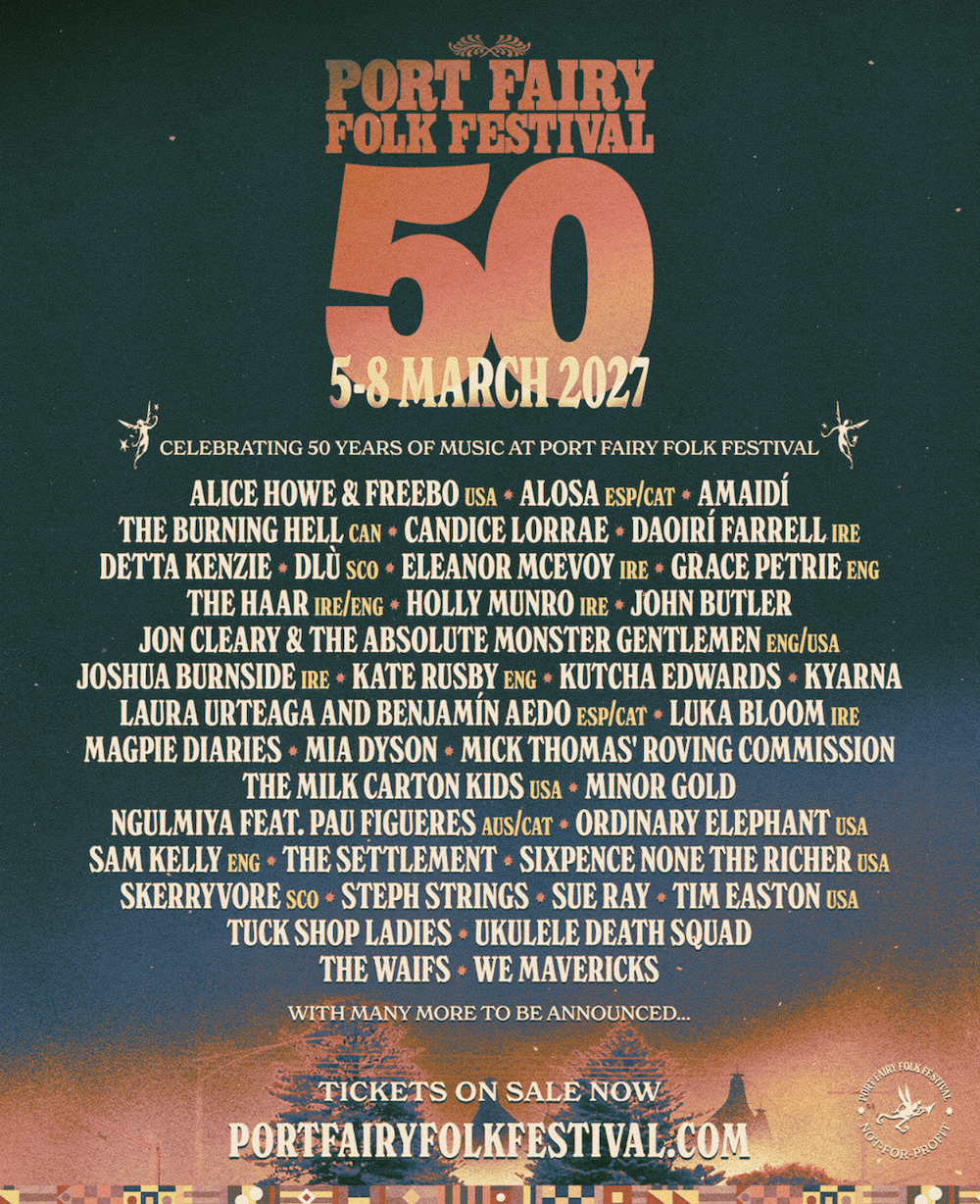 Port Fairy Folk Festival 50th anniversary poster listing 5-8 March 2027 dates and artist lineup including John Butler, The Waifs, and Mia Dyson.
